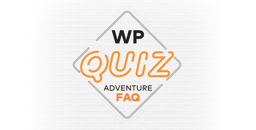 WP Quiz Adventure – FAQ